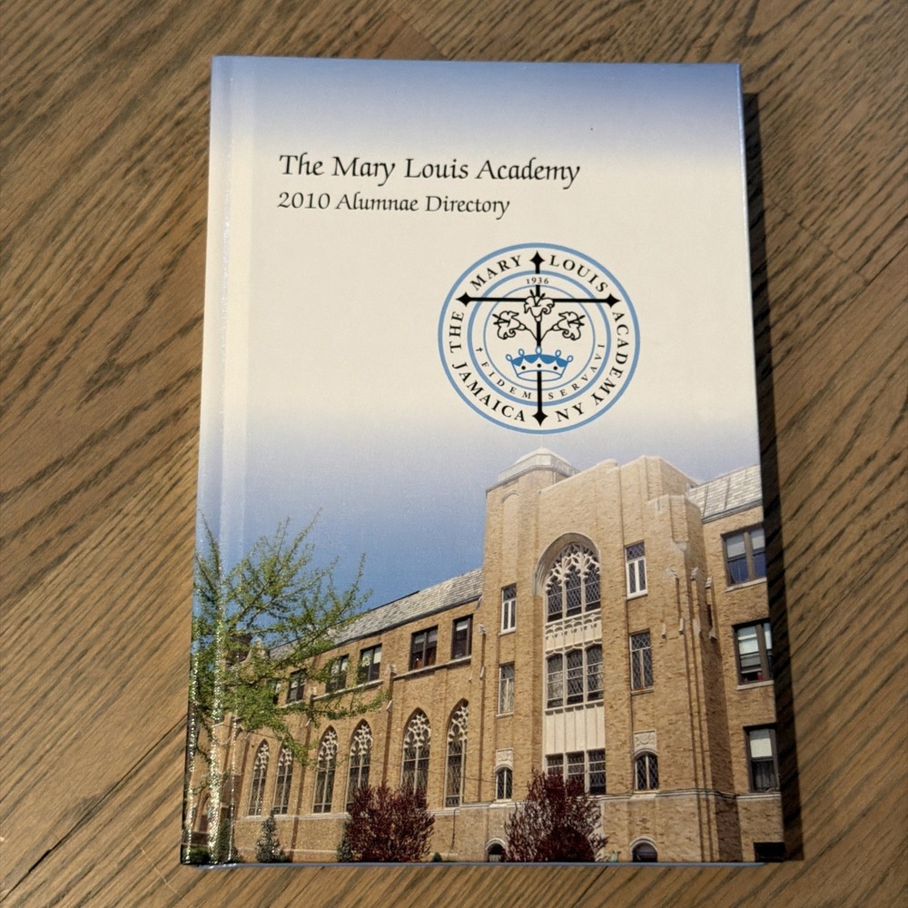 2010 Mary Louis Academy Alumnae Directory Jamaica Queens NY Crusader high school